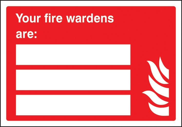 11037E Your fire wardens are (space for 3 people) Rigid Plastic (200x150mm) Safety Sign