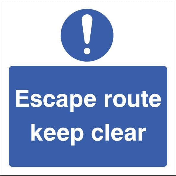 11649F Escape route keep clear ! Rigid Plastic (200x200mm) Safety Sign