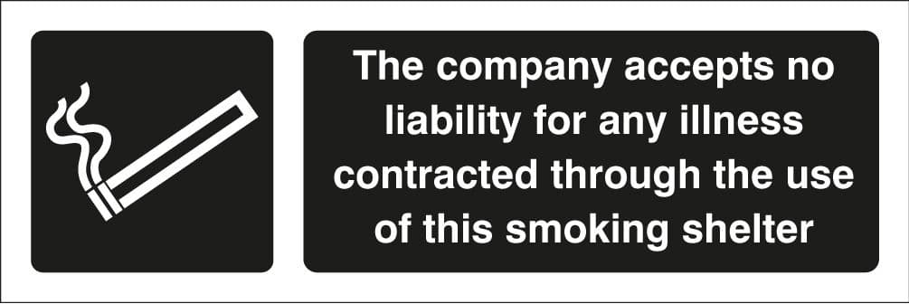 13084G The company accepts no liability for any illness... Rigid Plastic (300x100mm)