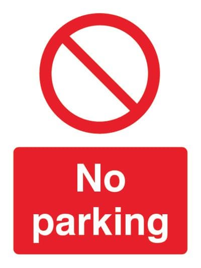 13218E No parking Rigid Plastic (200x150mm) Safety Sign