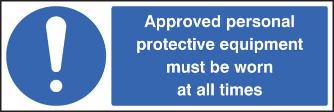 15221M Approved personal protective equipment must be worn at all times Rigid Plastic (600x200mm)
