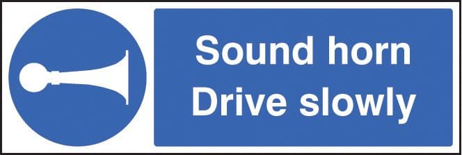 15413M Sound horn drive slowly Rigid Plastic (600x200mm) Safety Sign