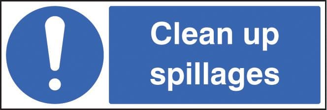 15427M Clean up spillages Rigid Plastic (600x200mm) Safety Sign
