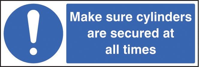 15446G Make sure cylinders are secure at all times Rigid Plastic (300x100mm) Safety Sign