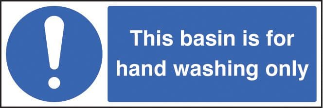15451G This basin is for hand washing only Rigid Plastic (300x100mm) Safety Sign