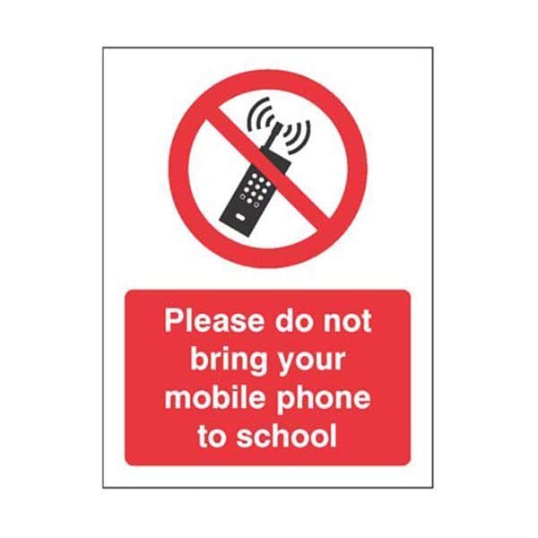 15471K Please do not bring your mobile phone to school sign - Rigid Plastic (400x300mm)