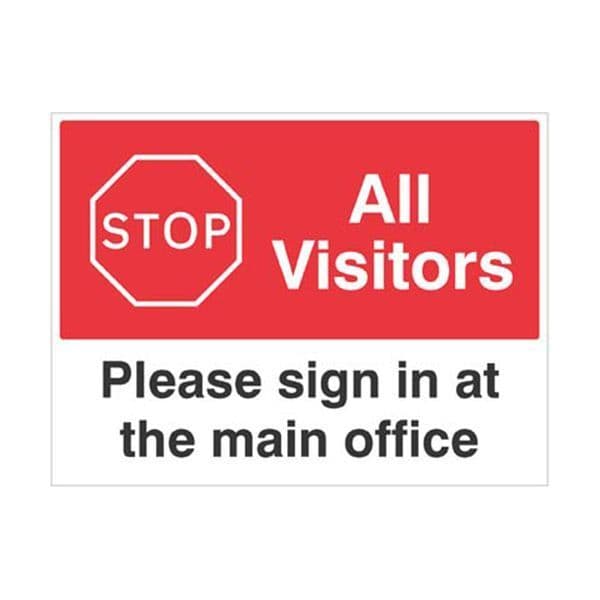 15482Q Stop All visitors Please sign in at the main office sign - Rigid Plastic (600x450mm)