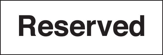 17583M Reserved Rigid Plastic (600x200mm) Safety Sign