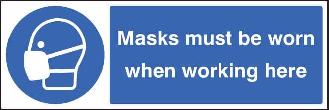 25207M Masks must be worn when working here Self Adhesive Vinyl (600x200mm) Safety Sign