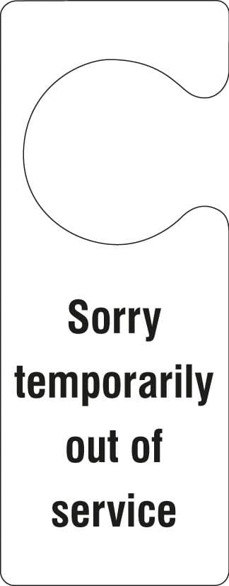 55107 Sorry Temporarily out of service - door hanger (80x205mm) Safety Sign