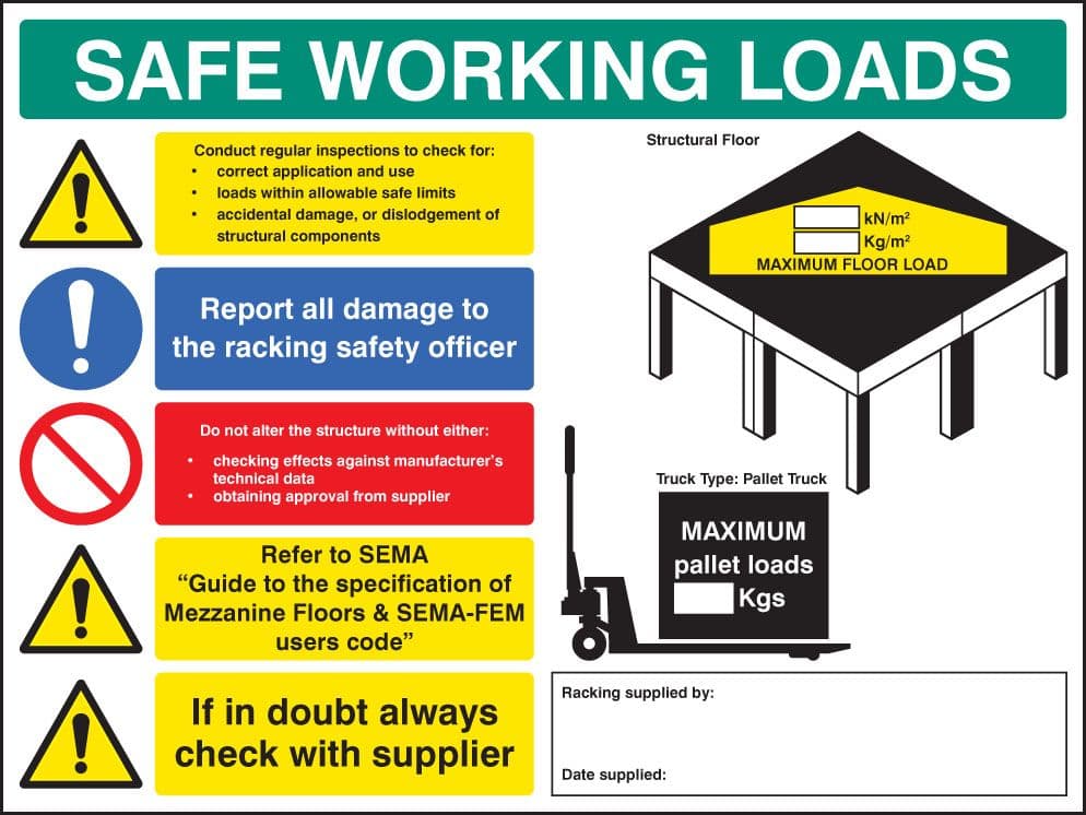 56357 SWL mezzanine floor sign 5mm foamex 600x450mm (600x450mm) Safety Sign