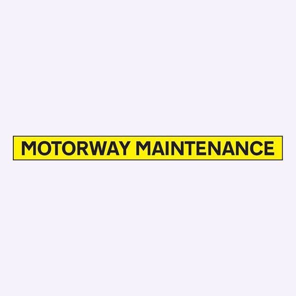 56521 Motorway maintenance - 1300x100mm reflective magnetic (1300x100mm) Safety Sign