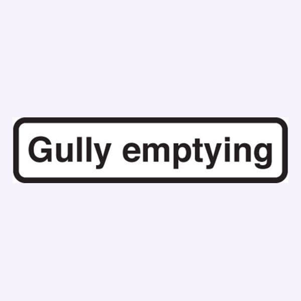 56554 Gully emptying fold up supplementary text Safety Sign