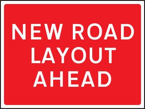 57909 New road layout ahead 1050x750mm Class RA1 zintec (1050x750mm) Safety Sign