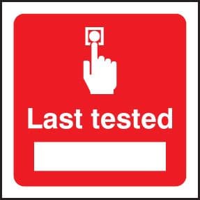 11041B Last tested Rigid Plastic (80x80mm) Safety Sign