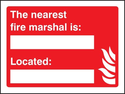 11063E The nearest fire marshal is Rigid Plastic (200x150mm) Safety Sign
