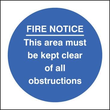 11613F Fire notice this area must be kept clear of obstructions Rigid Plastic (200x200mm)