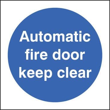 11618B Automatic fire door keep clear Rigid Plastic (80x80mm) Safety Sign