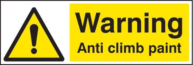 11714M Warning anti climb paint Rigid Plastic (600x200mm) Safety Sign