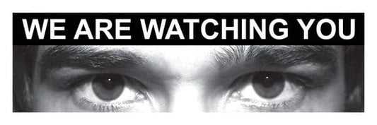 11752G Eye photo sign We are watching you *For use with G,K,V sizes* Rigid Plastic (300x100mm)