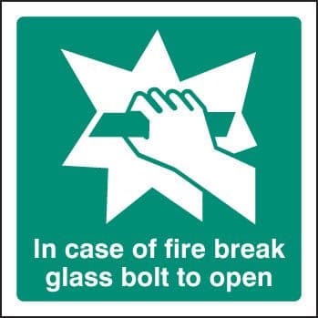 12043U In event of fire break glass bolt for key Rigid Plastic (100x100mm) Safety Sign