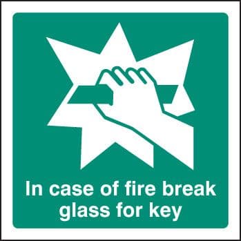 12044U In event of fire break glass for key Rigid Plastic (100x100mm) Safety Sign