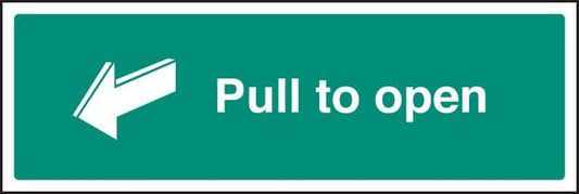 12048L Pull to open Rigid Plastic (450x150mm) Safety Sign