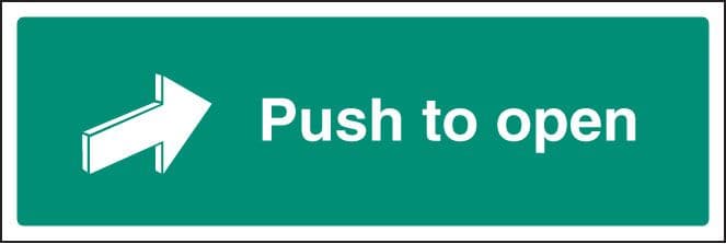 12050L Push to open Rigid Plastic (450x150mm) Safety Sign