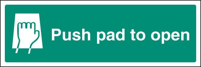 12051G Push pad to open Rigid Plastic (300x100mm) Safety Sign