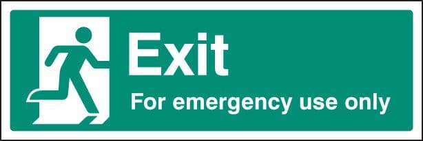 12064G Exit for emergency use only Rigid Plastic (300x100mm) Safety Sign