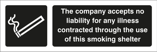13084G The company accepts no liability for any illness... Rigid Plastic (300x100mm)