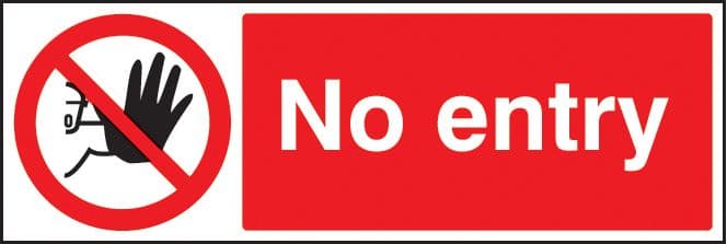 13213G No entry Rigid Plastic (300x100mm) Safety Sign