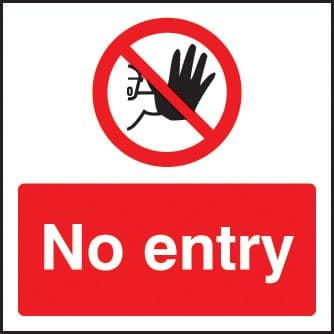 13214F No entry Rigid Plastic (200x200mm) Safety Sign