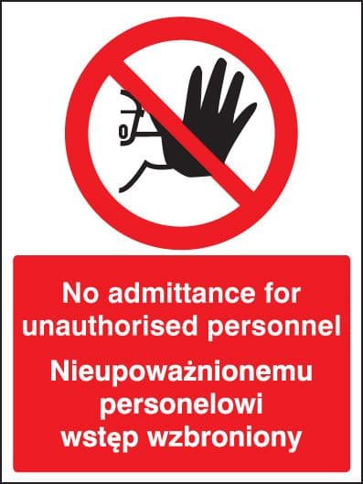 13243H No admittance to unauthorised personnel (English/polish) Rigid Plastic (300x250mm)