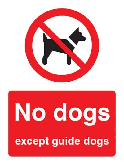 13603K No dogs except guide dogs Rigid Plastic (400x300mm) Safety Sign
