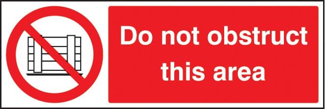 13665G Do not obstruct this area Rigid Plastic (300x100mm) Safety Sign