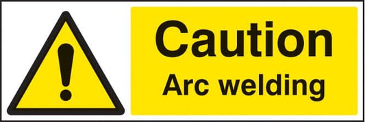 14212M Caution arc welding Rigid Plastic (600x200mm) Safety Sign