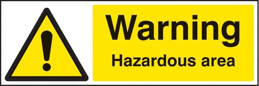 14240G Warning hazardous area Rigid Plastic (300x100mm) Safety Sign