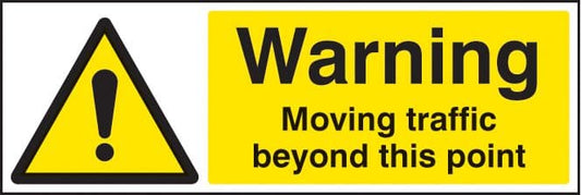14491M Warning moving traffic beyond this point Rigid Plastic (600x200mm) Safety Sign