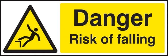 14494M Danger risk of falling Rigid Plastic (600x200mm) Safety Sign