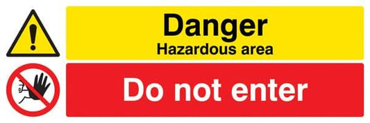 14533M Danger hazardous areas Do not enter Rigid Plastic (600x200mm) Safety Sign