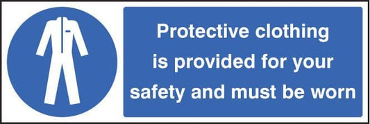 15213M Protective clothing provided for your safety must be worn Rigid Plastic (600x200mm)