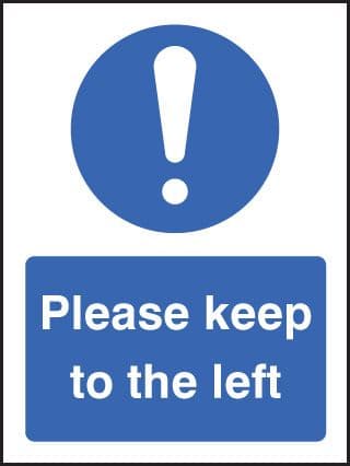 15240E Please keep to the left Rigid Plastic (200x150mm) Safety Sign