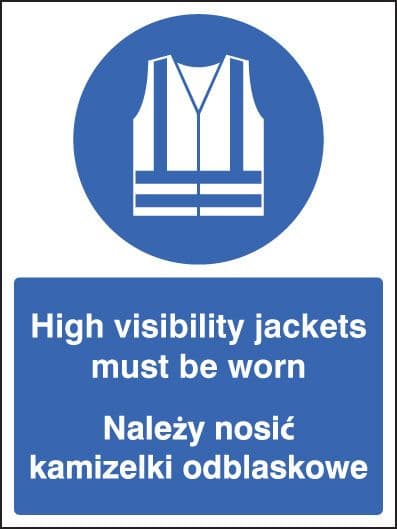 15248E High visibility jackets must be worn (English/polish) Rigid Plastic (200x150mm) Safety Sign