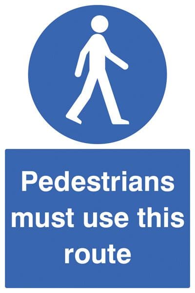 15428P Pedestrians must use this route Rigid Plastic (600x400mm) Safety Sign