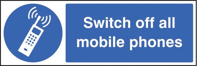 15429G Switch off all mobile phones Rigid Plastic (300x100mm) Safety Sign