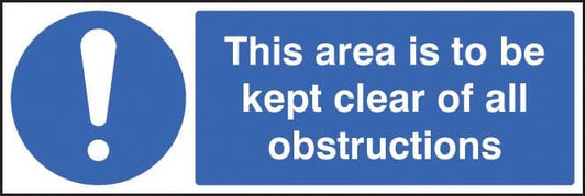 15435G This area is to be kept clear of all obstructions Rigid Plastic (300x100mm) Safety Sign