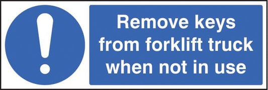15448G Remove keys from forklift truck when not in use Rigid Plastic (300x100mm) Safety Sign