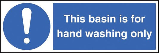 15451G This basin is for hand washing only Rigid Plastic (300x100mm) Safety Sign