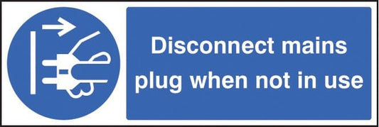 15456G Disconnect mains plug when not in use Rigid Plastic (300x100mm) Safety Sign